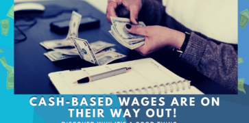 Blue graphic with a picture of a woman paying her wages in cash with white text