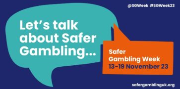 "Let's talk about safer gambling" in a light blue speech bubble. "Safer Gambling Week 13-19 November 23" in an orange speech bubble